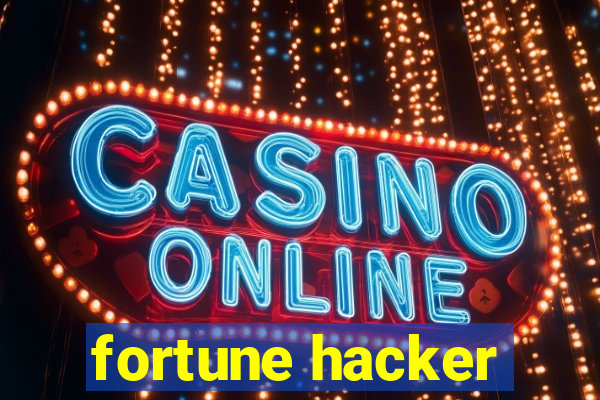 fortune hacker